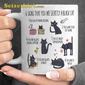 Six Signs That You Are Secretly A Cat Coffee Mug