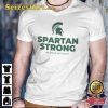 Spartan Strong We Stand With State Shirt