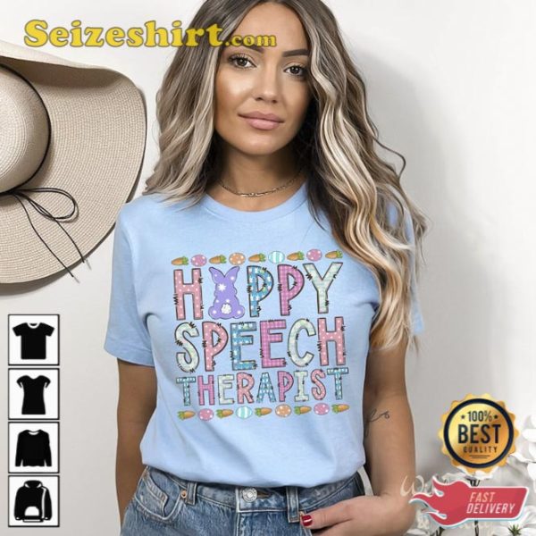 Speech Therapist Easter Tees Shirt Gift For Holiday