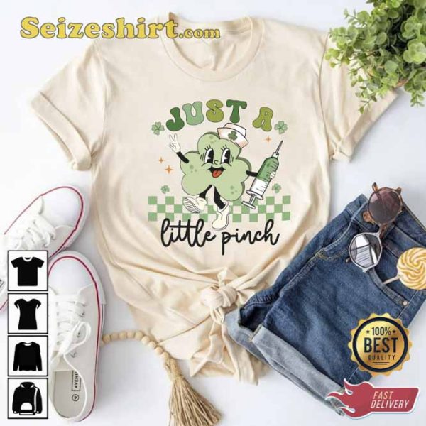 St Patricks Day Just A Little Pinch Nurse Sweatshirt