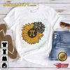 Sunflower Pi Symbol Math Teacher Shirt