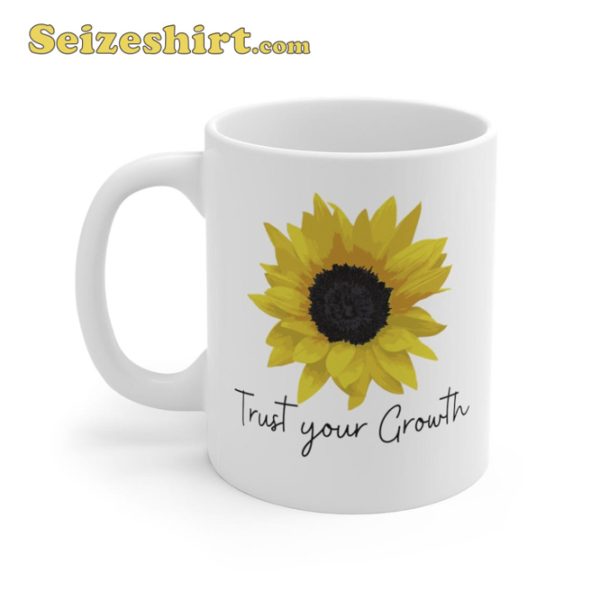 Sunflower Trust your Growth Mug