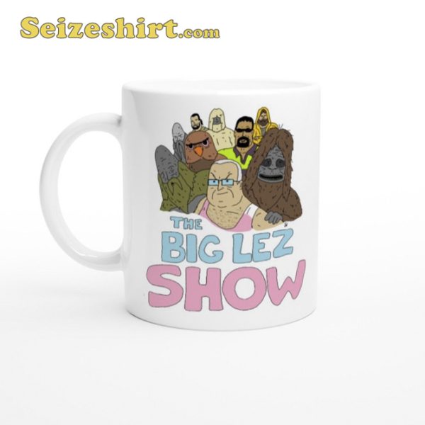 The Big Lez Show Stoner Smoker Mug