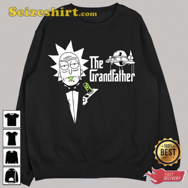 The Godfather Funny Rick And Morty The Grandfather Sweatshirt Gift For Fan