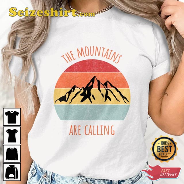 The Mountains Are Calling Sunset Gift Lover Unisex T-Shirt