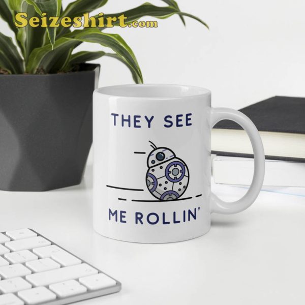 They See Me Rolling Cute Starwards Mug