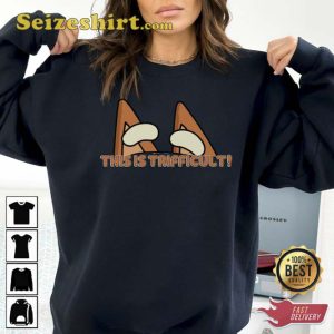 This Is Trifficult Blue Dog Bluey Family Sweatshirt This Is Trifficult Blue Dog Bluey Family Sweatshirt This Is Trifficult Blue Dog Bluey Family Sweatshirt This Is Trifficult Blue Dog Bluey Family Sweatshirt