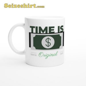 Time Is Money Motivational Office Birthday Mug
