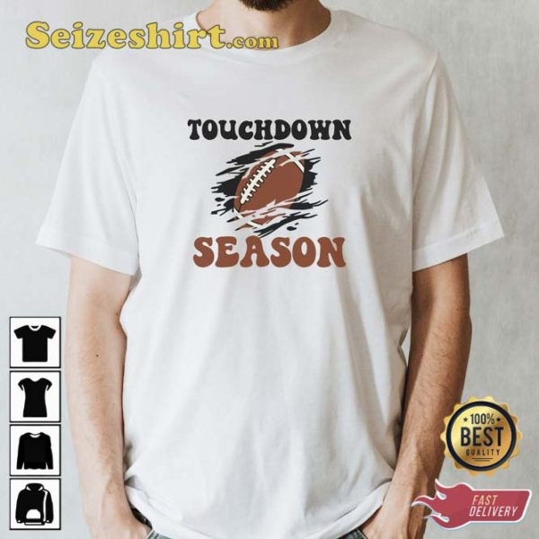 Touchdown Season Football T-Shirt