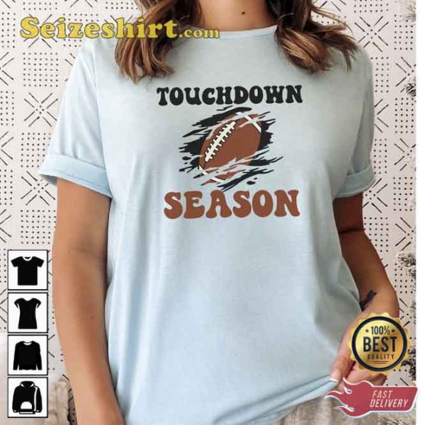 Touchdown Season Football T-Shirt