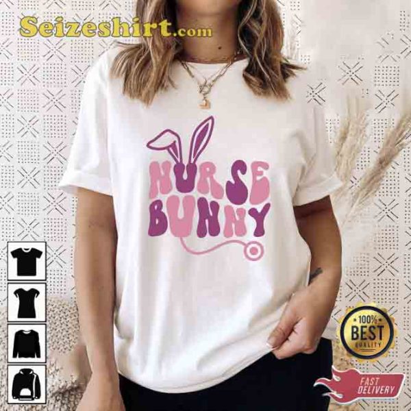 Trendy Easter Nurse Outfit T-Shirt