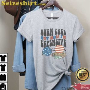 Vintage USA Born Free But Now I'm Expensive T-shirt