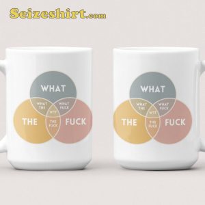 What The Fuck Venn Diagram Coffee Mug