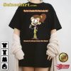 Why Cant A Comedian Tell The Loud House S Because It Always Come Out CleanT-shirt