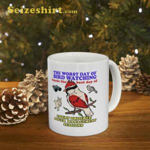 Worst Day Of Bird Watching Funny Meme Mug