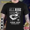 Aaron Judge All Rise 99 New York Unisex T-Shirt Gift For Fans
