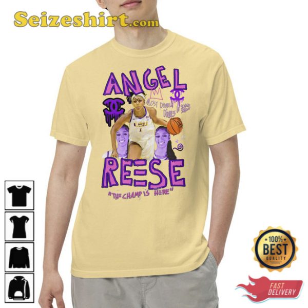 Angel Reese LSU The Champ Is Here Basketball T-Shirt