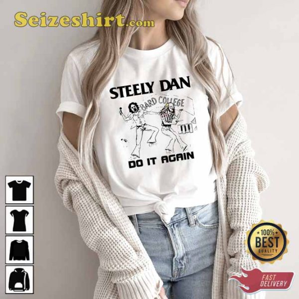 Bard College Do It Again Tour Rock Band Vintage Steely Dan Unisex T-Shirt