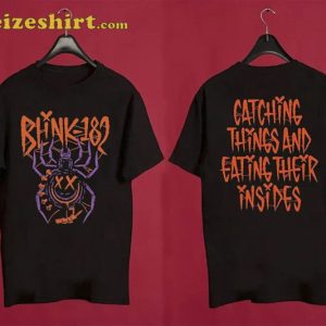 Blink 182 Reunite Tour Catching Things And Eating Their Insides T-Shirt