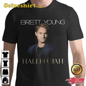 Brett Young Hallei Ujah Gift For Fan Unisex T-Shirt Design
