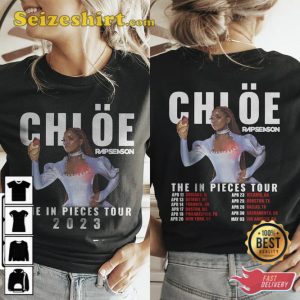 Chloe Bailey Tour Music Shirt The In Pieces World Tour 2023