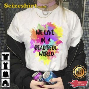 Colorful Coldplay We Live In A Beautiful World Watercolor Unisex T-Shirt