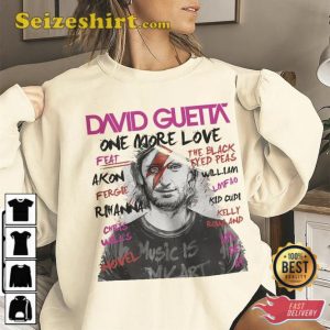 David Guetta One More Love Shirt Gift For Fans