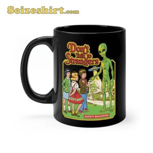 Dont Talk To Strangers Safety Education Coffee Mug