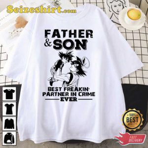 Dragon Ball Z Goku Father And Son Best Freakin Partner In Crime Anime T-Shirt