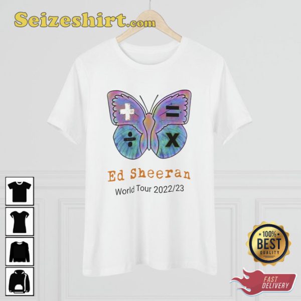 Ed Sheeran Butterfly World Tour Concert 2023 Shirt For Fans
