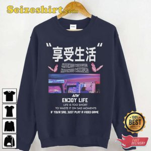 Enjoy Life Happiness 90s Japanese Style Anime Unisex Sweatshirt