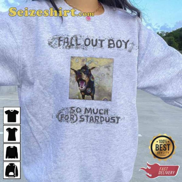 Fall Out Boy So Much For Stardust Pop Punk Emo Rock Music Shirt