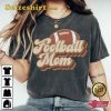 Football Mom Lovers Gift Groovy Graphic Unisex Shirt