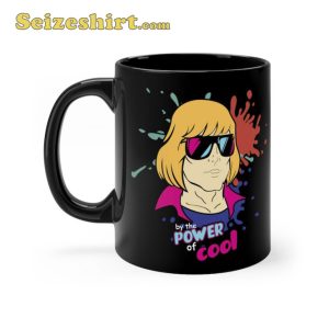 He Man By The Power Of Cool Coffee Mug