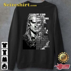He Who Fights Monsters Witcher Henry Cavill Unisex T-shirt