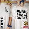Hello Mf Hey Hi How Ya Durrn T-Shirt Vintage