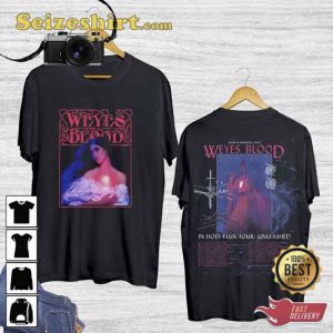 Weyes Blood In Holy Flux Tour Weyes Blood Unleashed T-Shirt