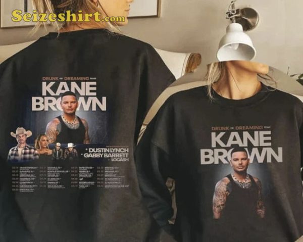 Kane Brown Drunk Or Dreaming Tour Dustin Lynch Sweatshirt