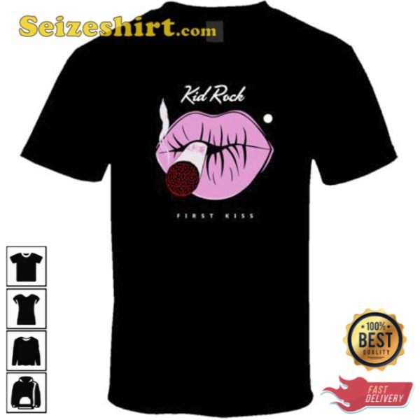 Kid Rock First Kiss Unisex T-Shirt Gift For Fan