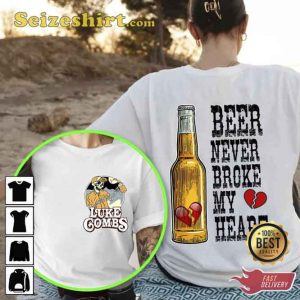 Luke Comb Beer Never Broke My Heart Tour T-Shirt 2 Side