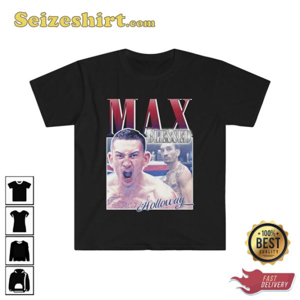 Max Holloway Ultimate Fighting Championship Boxing Lover Shirt Design