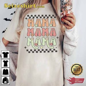 Mother Day Mama Unisex Sweatshirt Happy Funny