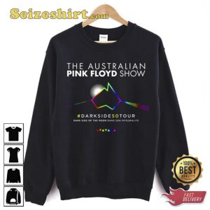 Pink Show The Australian Pink Floys Show Darkside Tour Sweatshirt
