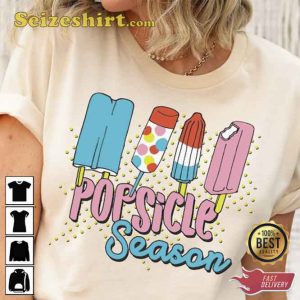 Popsicle Season Hello Summer Beachtime Vacay Unisex T-Shirt