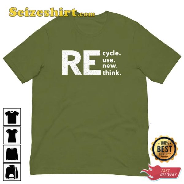 Recycle Reuse Renew Rethink Inspirational Quote T-Shirt Design