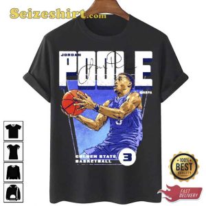 Signature Design Golden State Warriors Player Jordan Poole Unisex T-Shirt1