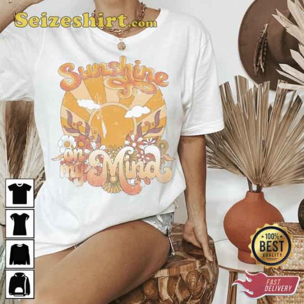 Sunshine On My Mind Retro Tees For The Summer Unisex T-Shirt