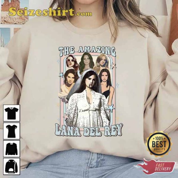 The Amazing Lana Del Rey The Best Song Sweatshirt