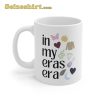 In My Eras Era Taylor New Tour Rehearsal Coffee Mug