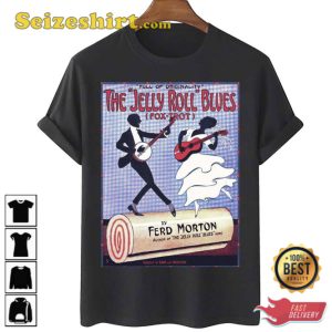 The Jelly Roll Blues Fox Trot Unisex T-Shirt